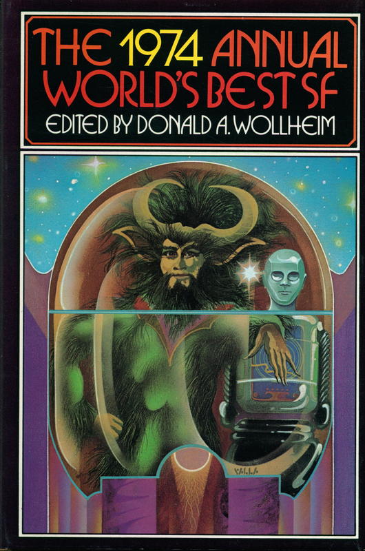 The 1974 annual world's best SF / edited by Donald A. Wollheim cover