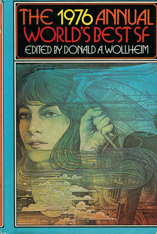 The 1976 annual world's best SF / edited by Donald A. Wollheim cover