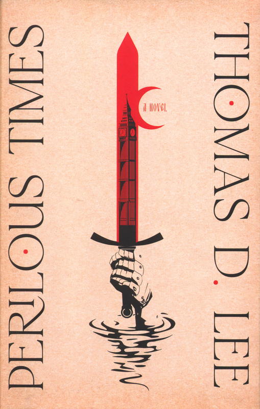 Perilous times / Thomas D. Lee cover