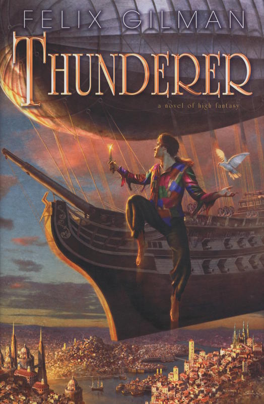Thunderer / Felix Gilman cover