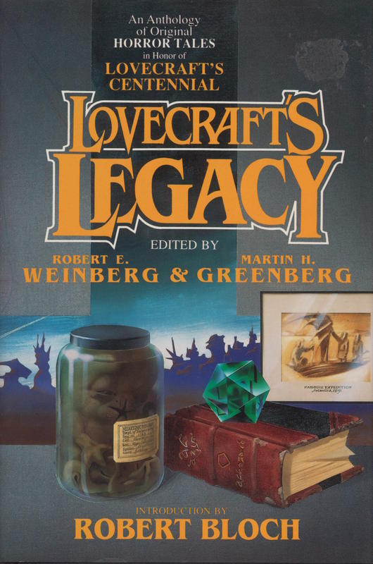 Lovecraft's legacy : a centennial celebration of H.P. Lovecraft / edited by Robert E. Weinberg ; Martin H. Greenberg cover