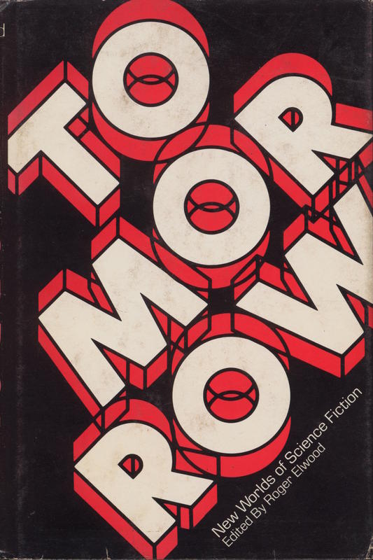 Tomorrow : new worlds of science fiction / edited by Roger Elwood cover