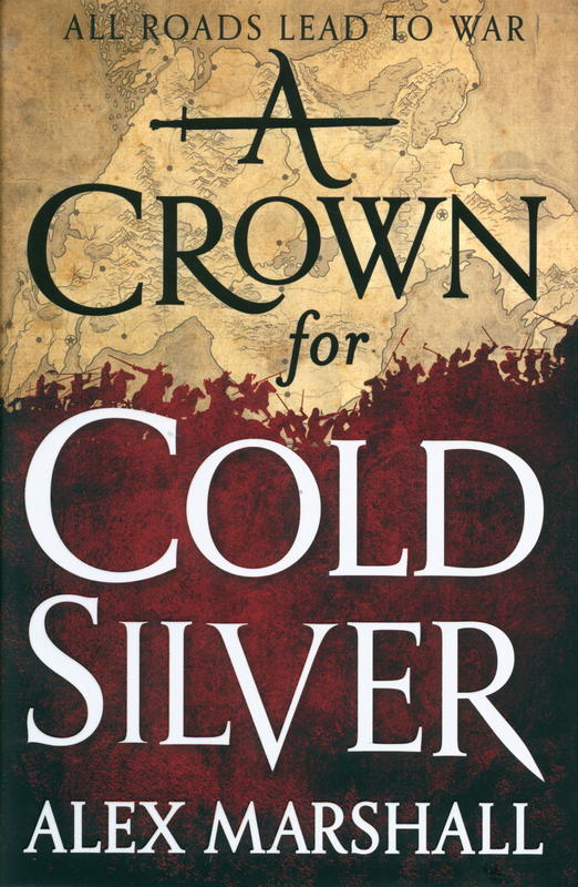 A crown for cold silver / Alex Marshall cover