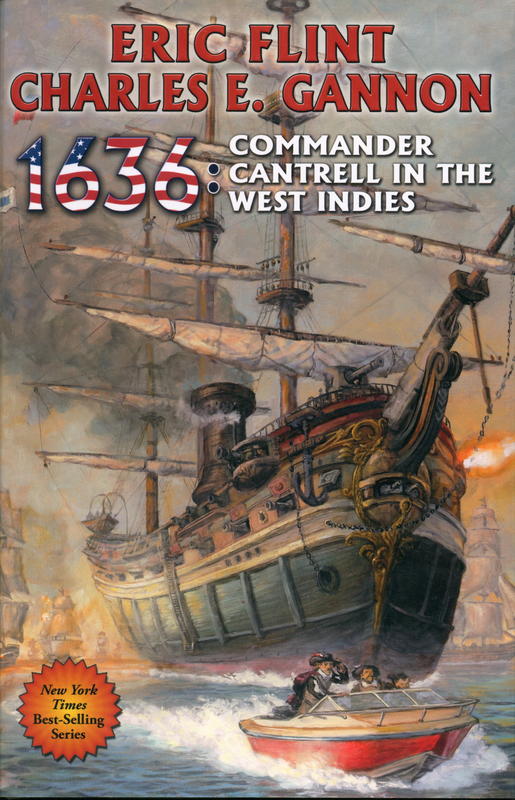 1636 : Commander Cantrell in the West Indies / Eric Flint ; Charles E. Gannon cover