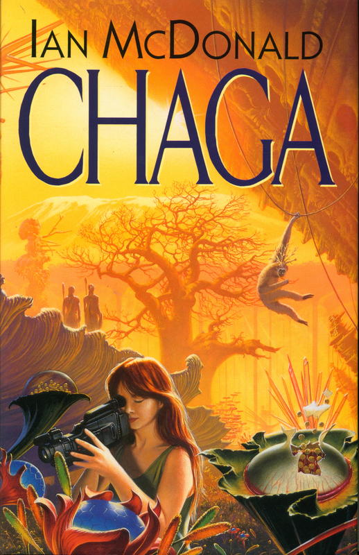 Chaga / Ian McDonald cover