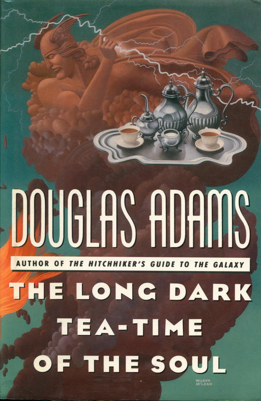 The long dark tea-time of the soul  / Douglas Adams cover