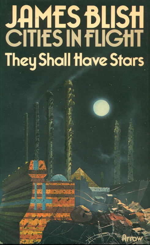 They shall have stars / James Blish cover