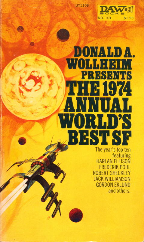 The 1974 annual world's best SF / Donald A. Wollheim cover