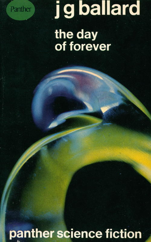 The day of forever / J. G. Ballard cover