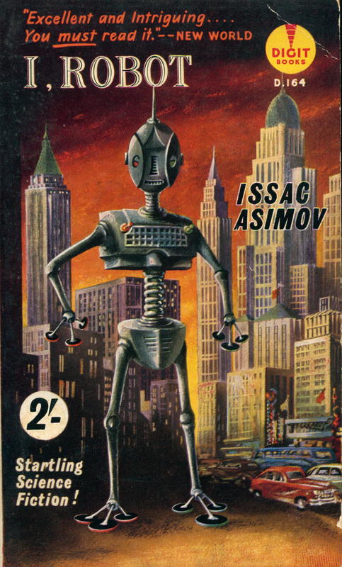 I, Robot / by Isaac Asimov cover