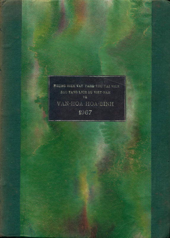 Những hiện vật tàng trữ tại Viện bảo tàng lịch sử Việt Nam ve Văn hóa hòa bình / Viện Bảo tàng Lịch sử Việt Nam cover