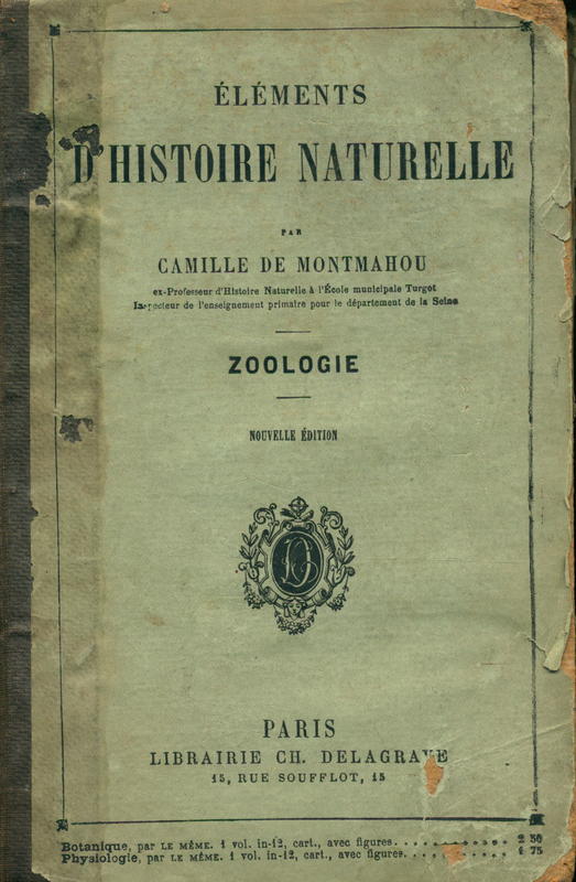 Éléments d'histoire naturelle : zoologie / par Camille de Montmahou cover
