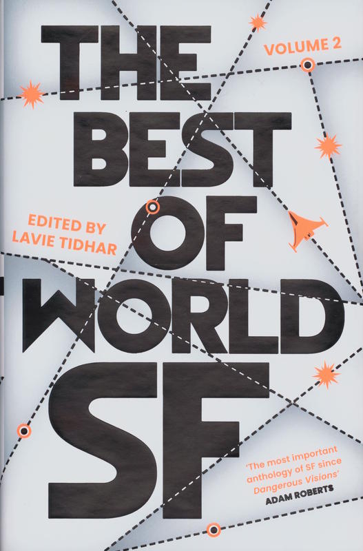 The best of world SF : volume 2 / edited by Lavie Tidhar cover
