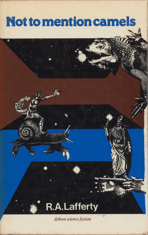 Not to mention camels / R. Lafferty cover