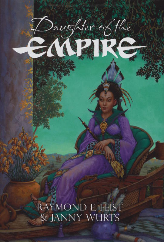 Daughter of the empire / Raymond E. Feist & Janny Wurts cover