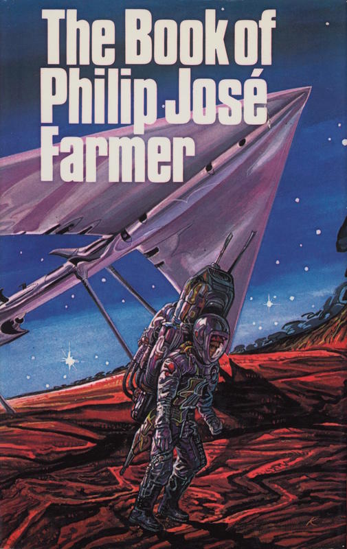 The book of Philip José Farmer : or the wares of Simple Simon's custard pie and space man / by Philip José Farmer cover