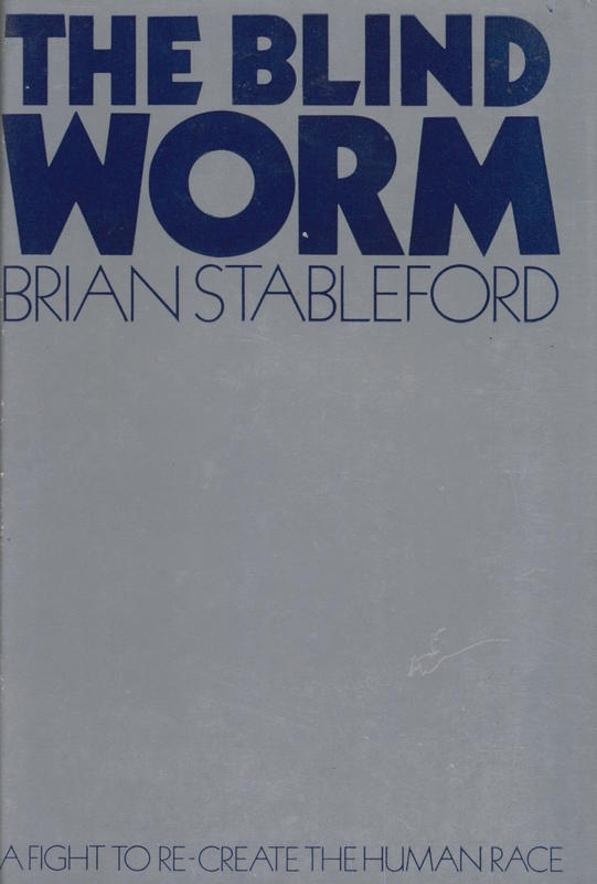 The blind worm : science fiction / by Brian Stableford cover