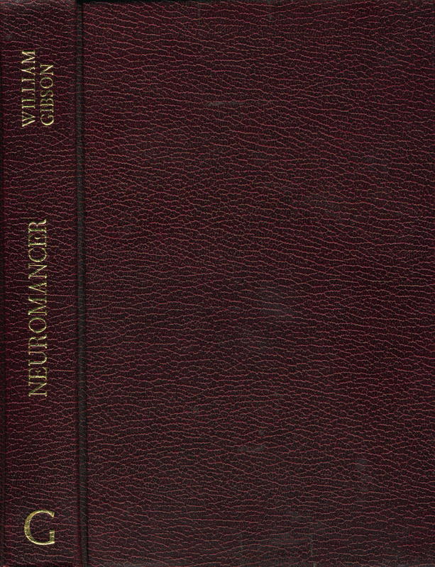 Neuromancer /  by William Gibson cover
