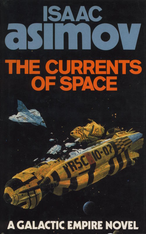 The currents of space / Isaac Asimov cover