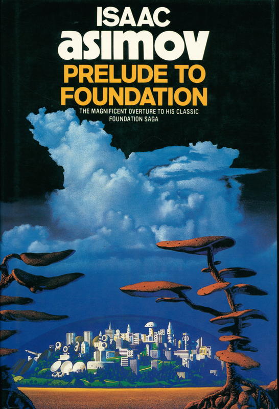 Prelude to the Foundation / Isaac Asimov cover