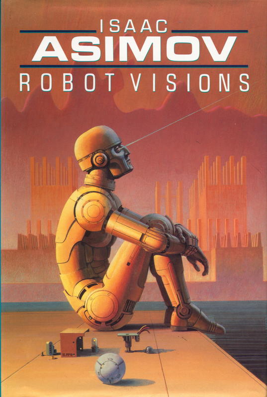 Robot visions / Isaac Asimov cover