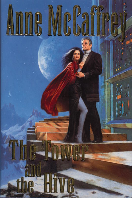 The tower and the hive / Anne McCaffrey cover