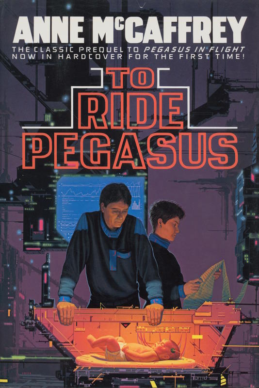 To ride Pegasus / Anne McCaffrey cover