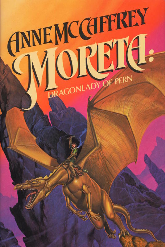 Moreta : dragonlady of Pern / Anne McCaffrey cover