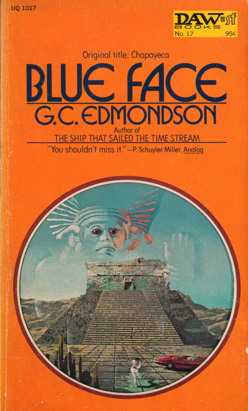 Blue face / by G. C. Edmondson ; original title : Chapayeca cover