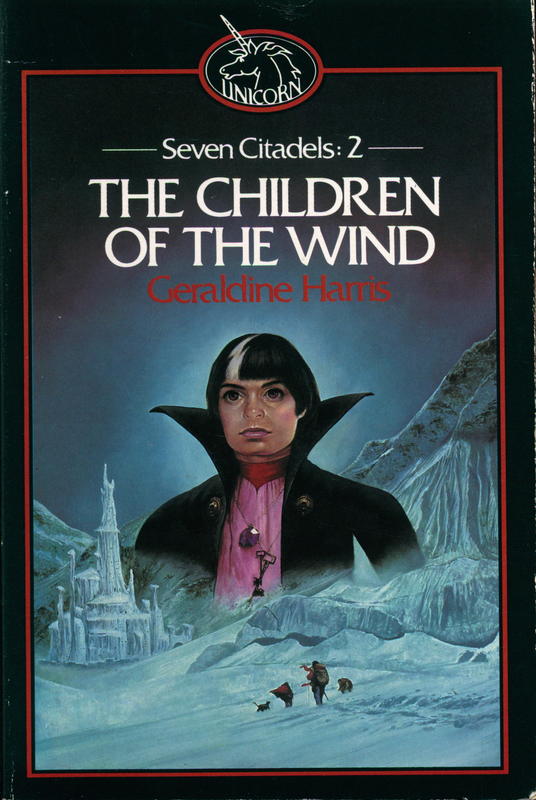 Seven Citadels: 2 : the children of the wind /  Geraldine Harris cover