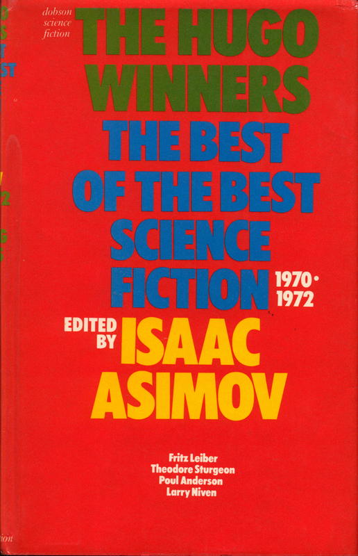 Volume three: the hugo winners : part I 1970 - 1972 / edited by Isaac Asimov cover