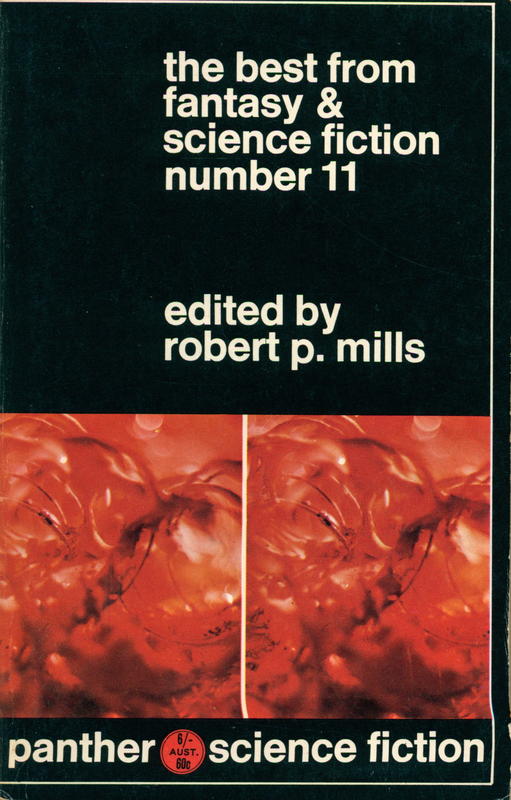 The best from fantasy and science fiction : number 11 / edited by Robert P. Mills cover