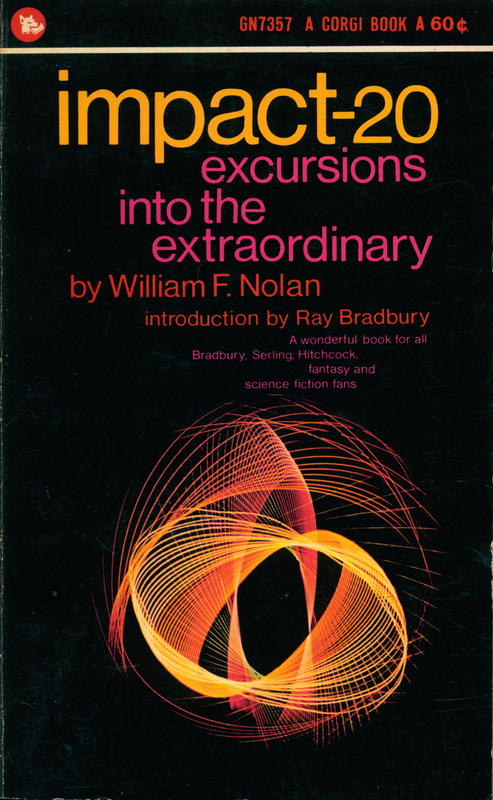 Impact-20 : excursions into the extraordinary / William Nolan cover