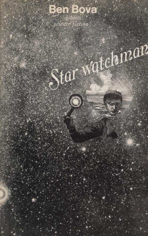 Star watchman / by Ben Bova cover