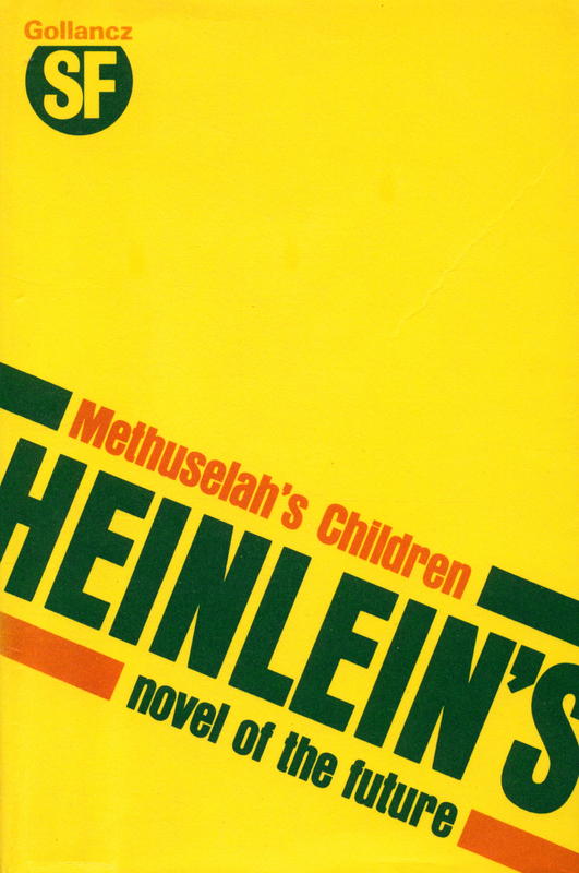 Methuselah's children / by Robert A. Heinlein cover