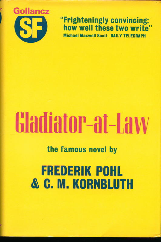 Gladiator-at-law / Frederik Pohl and C. M. Kornbluth cover