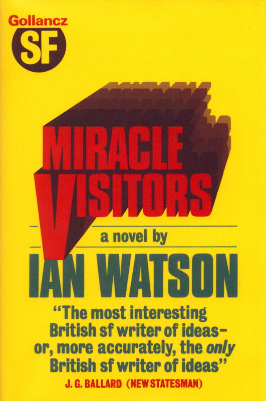 Miracle visitors / by Ian Watson cover