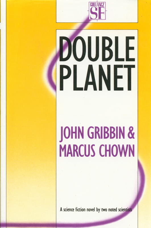 Double planet / John Gribbin and Marcus Chown cover