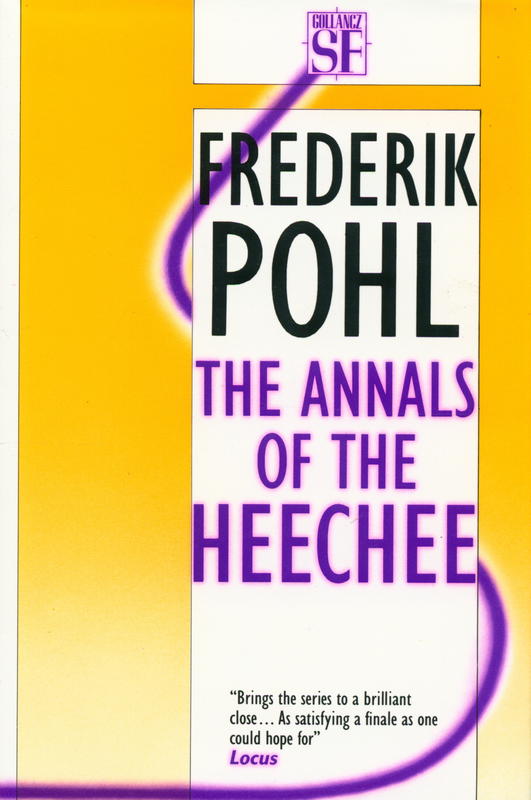 The Annals of the Heechee / Frederik Pohl cover