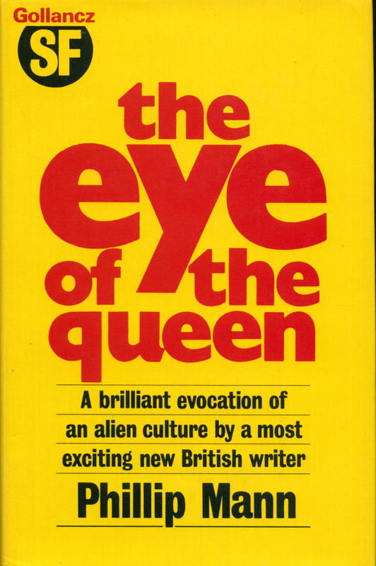 The eye of the queen / by Phillip Mann cover