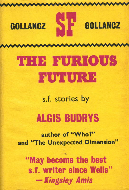 The furious future / by Algis Budrys cover