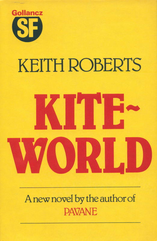 Kiteworld / Keith Roberts cover