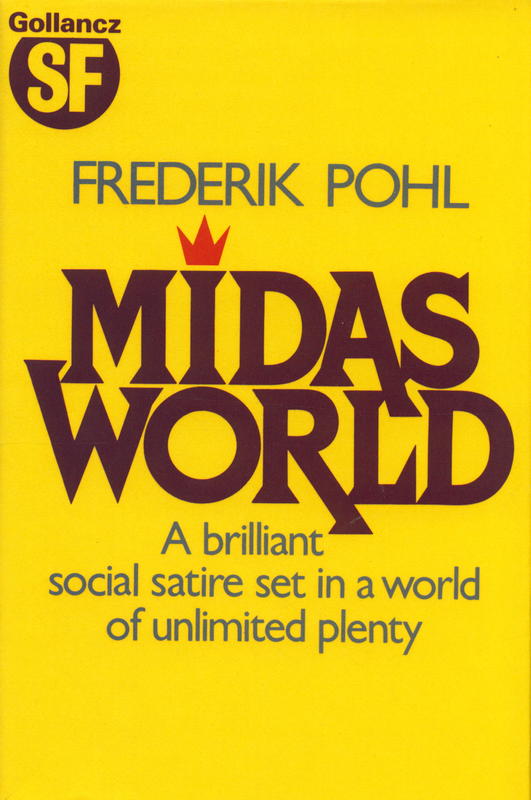 Midas world ; a novel / Frederik Pohl cover