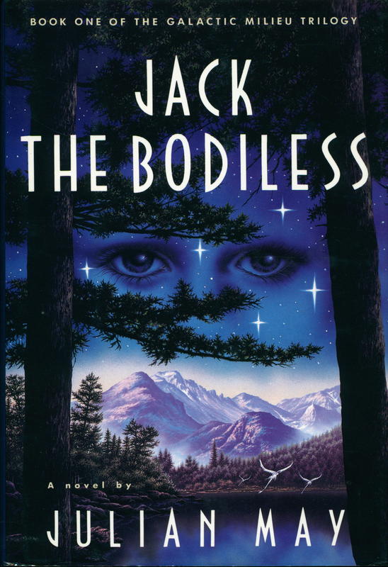 Jack the bodiless / by Julian May cover