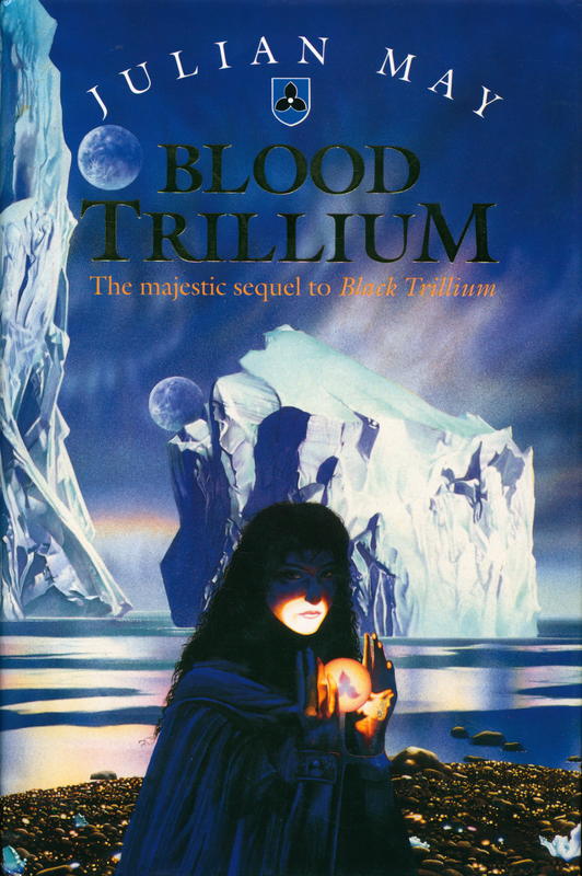 Blood trillium / Julian May cover