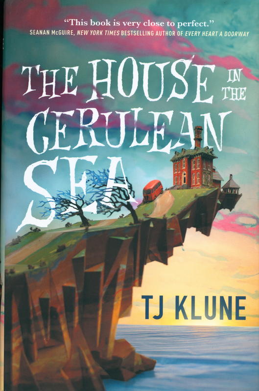 The house in the cerulean sea / T. J. Klune cover