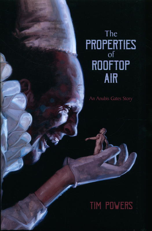 The properties of rooftop air / Tim Powers cover