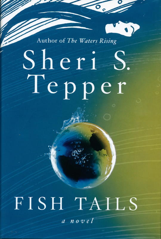 Fish tails / Sheri S. Tepper cover