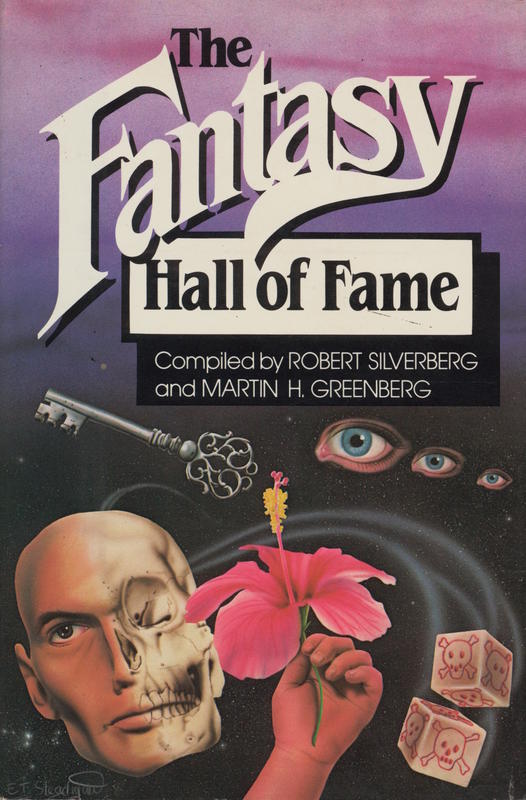 The fantasy hall of fame / compiled by Robert Silverberg and Martin H. Greenberg cover