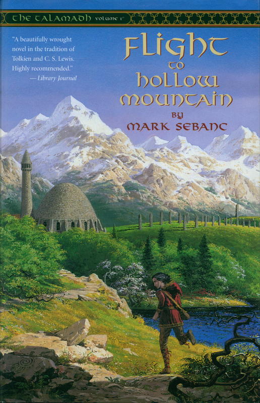 The Talamadh : vol I : flight to Hollow Mountain / Marc Sebanc cover